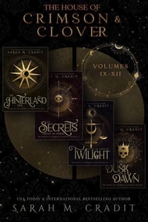 The House of Crimson & Clover Volumes IX-XII - Crimson & Clover Collections, #3