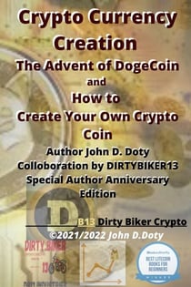 Crypto Currency Creation The Advent of Dogecoin and How to Create Your Own Crypto Coin - Digital money, Crypto Blockchain Bitcoin Altcoins Ethereum litecoin, #1