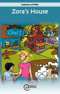 Zora’s House - Little town of Shush!