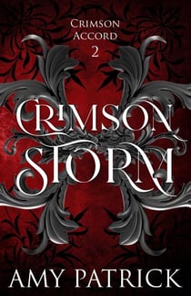 Crimson Storm - Crimson Accord, #2