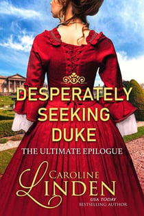 Desperately Seeking Duke: The Ultimate Epilogue - Desperately Seeking Duke, #3.5