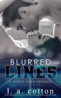 Blurred Lines - Rixon High, #0.5