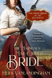 The Marshal's Mail-Order Bride - Mail-Order Brides of the Southwest, #3