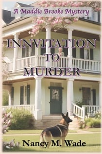 Innvitation to Murder - A Maddie Brooke Mystery, #1