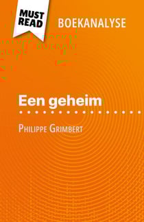 Een geheim van Philippe Grimbert (Boekanalyse) - Volledige analyse en gedetailleerde samenvatting van het werk