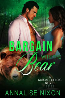 Bargain with the Bear - NORCAL SHIFTERS, #2