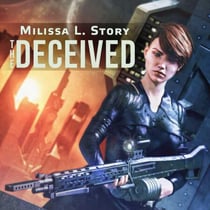 The Deceived - Maggie Gray Trilogy, #1