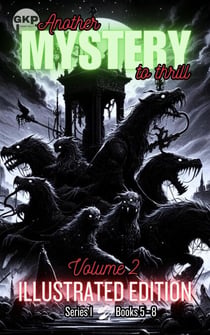 GKP Mystery Series 1 - Illustrated Edition Volume 2 - GKP Mystery Series 1 - Illustrated Editions, #2