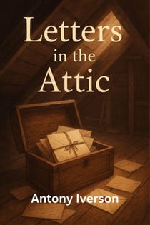 Letters in the Attic - Romance In Willow Creek, #33