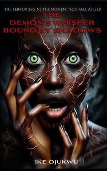 The Demon's Whisper: Bound by Shadows