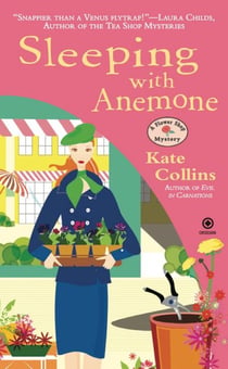 Sleeping With Anemone - A Flower Shop Mystery