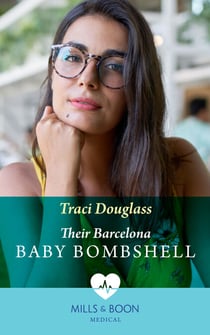Their Barcelona Baby Bombshell