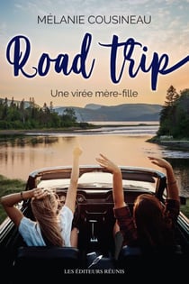Road trip - Une virée mère-fille