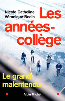 Les Années-collège - Le grand malentendu