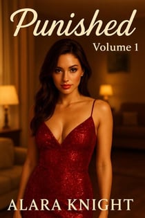 Punished: Volume 1 - Punished: Volume 1