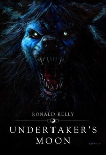 Undertaker's Moon - Macabre Ink Resurrected Horrors, #1