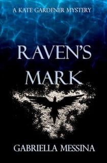 Raven's Mark - Kate Gardener Mysteries, #4