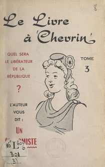 Le livre à Chevrin (3) - Quel sera le libérateur de la République ? L'auteur vous dit : un économiste