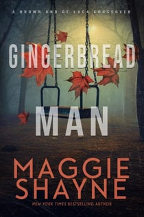 Gingerbread Man - Brown & de Luca Return, #3