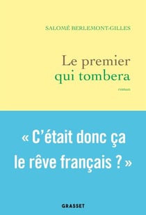 Le premier qui tombera - premier roman