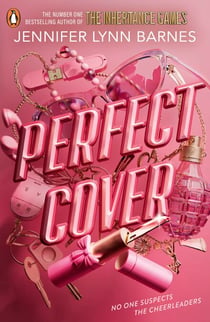 Perfect Cover - The page-turning high-school mystery-thriller from the #1 BESTSELLING author of The Inheritance Games
