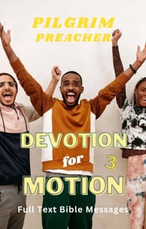 Devotion for Motion 3 - Devotion for Motion, #3