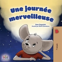 Une journée merveilleuse - French Bedtime Collection