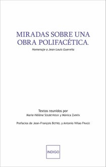 Miradas sobre una obra polifacética - Homenaje a Jean Louis Guereña