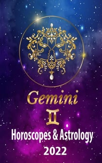 Gemini Horoscopes & Astrology 2022 - world astrology predictions 2022, #3