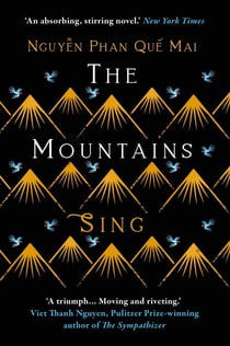 The Mountains Sing - Runner-up for the 2021 Dayton Literary Peace Prize