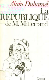 La République de M. Mitterrand