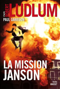 La mission Janson - Roman traduit de l’anglais (américain) par Florianne Vidal