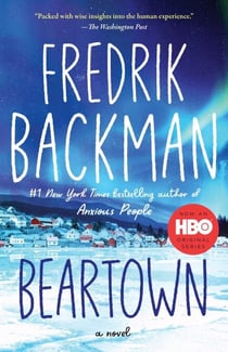 Beartown - A Novel