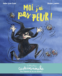 Casterminouche - Moi, jai pas peur !