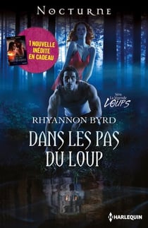 Dans les pas du loup - Le secret des ténèbres - T5 - La légende des loups