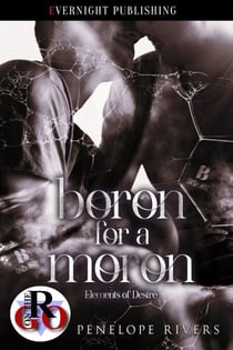 Boron for a Moron - Elements of Desire, #2