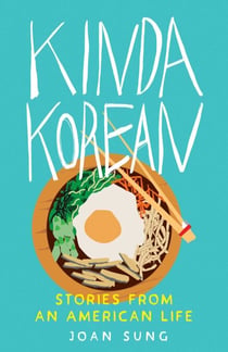 Kinda Korean - Stories from an American Life