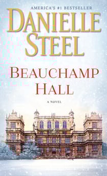 Beauchamp Hall - A Novel