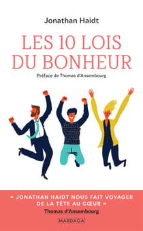 Les 10 lois du bonheur - Développement personnel
