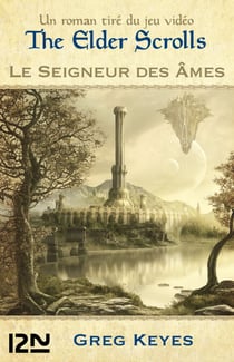 The Elder Scrolls - tome 2 - Le seigneur des âmes