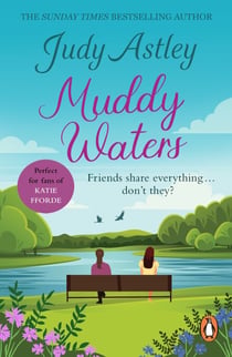 Muddy Waters - a funny, warm and entertaining novel that will leave you smiling from ear to ear!