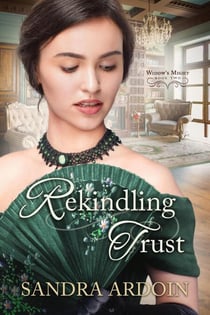 Rekindling Trust - Widow's Might, #2