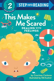 This Makes Me Scared - Dealing with Feelings
