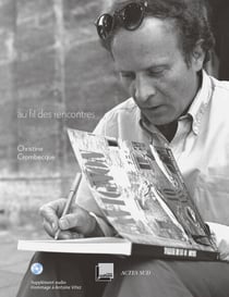 Alain Crombecque - Au fil des rencontres