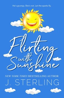 Flirting with Sunshine - Fun for the Holidays, #8