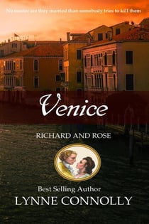 Venice - Richard and Rose, #3