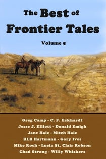 The Best of Frontier Tales - The Best of Frontier Tales, #5