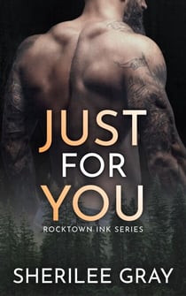 Just for You (Rocktown Ink #6) - Rocktown Ink, #6