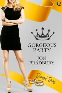 Gorgeous Party - Divorced Divas