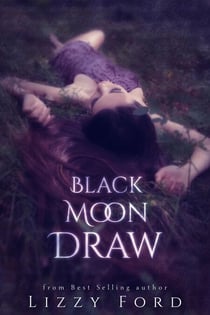 Black Moon Draw - Black Moon Draw, #1